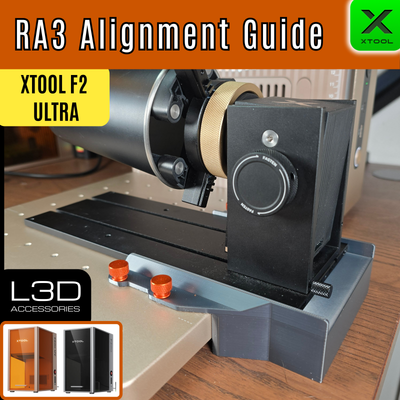 RA3 Alignment Guide for xTool F2 Ultra & F2 Ultra UV