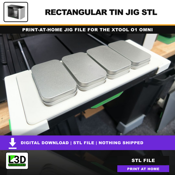 L3D Rectangular Tin Jig STL for xTool O1 Omni UV Printer, instant digital download