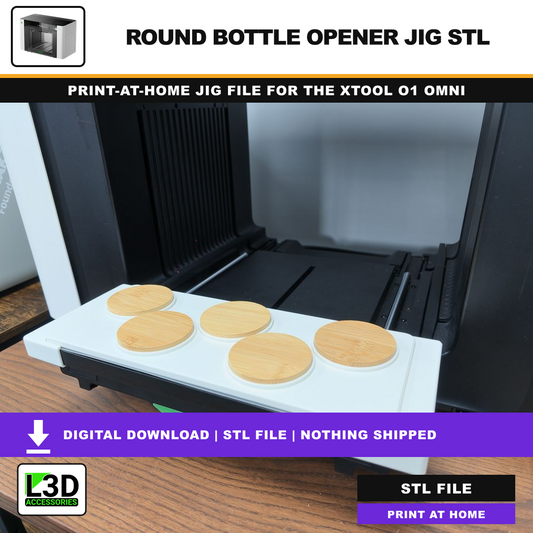 L3D Round Wooden Bottle Opener Jig STL for xTool O1 Omni - digital download hero