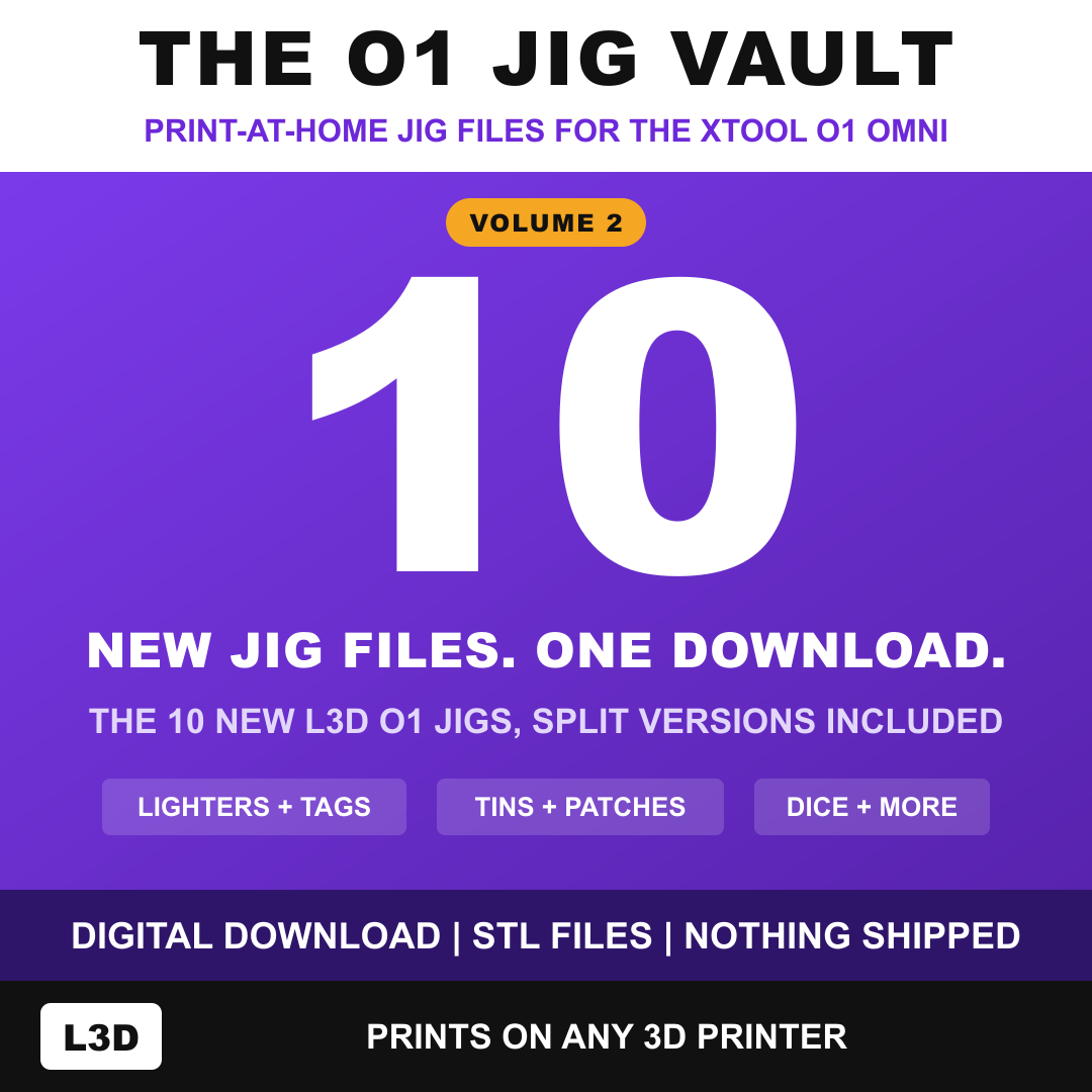 The O1 Jig Vault Volume 2: the 10 new L3D STL files for the xTool O1 Omni in one digital download, prints on any 3D printer